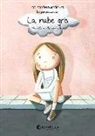 Mireia Canals Botines - La nube gris (rústica) : Emociones 6 (La preocupación)