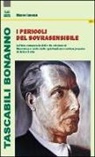 Marco Iacona - I pericoli del sovrasensibile. Lettura comparata delle tre edizioni di «Maschera e volto dello spiritualismo contemporaneo» di Julius Evola