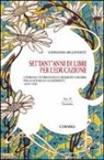 Giovanna Millevolte - Settant'anni di libri per l'educazione