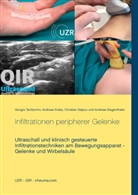 Christi Dejaco, Christian Dejaco, Andrea Krebs, Andreas Krebs, Andreas Siegenthaler, Giorgi Tamborrini... - Infiltrationen peripherer Gelenke