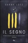 Sarah Lotz - Il segno