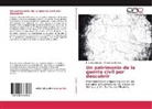 Francisc Lozano, Francisco Lozano, Marcos Lumbreras - Un patrimonio de la guerra civil por descubrir