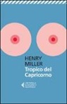 Henry Miller - Tropico del Capricorno
