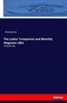 Anonym, Anonymus - The Ladies' Companion and Monthly Magazine 1861