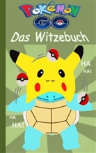 Theo von Taane - Pokémon GO - Das Witzebuch