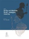 C. Ampolo - Sicilia occidentale. Studi, rassegne, ricerche