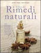 James Balch, Mark Stengler - Il libro dei rimedi naturali