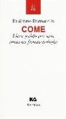 Emiliano Bazzanella - Come. Linee guida per una immuno-fenomenologia