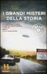 I grandi misteri della storia. History Channel