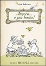Lina Schwarz - Ancora... e poi basta!