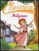 Sabina Colloredo, B. Bongini - Pollyanna di Eleanor Porter