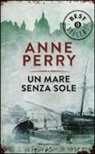Anne Perry - Un mare senza sole