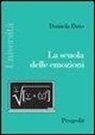 Daniela Dato - La scuola delle emozioni