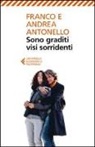 Andrea Antonello, Franco Antonello - Sono graditi visi sorridenti