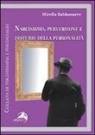 Mirella Baldassarre - Narcisismo, perversione e disturbi della personalità