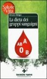 Bruno Brigo - La dieta dei gruppi sanguigni
