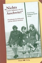 Mieder, Mieder, Wolfgang Mieder, Davi Scrase, David Scrase - "Nichts konnte schlimmer sein als Auschwitz!"