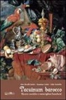 Susanna Cutini, Alex Revelli Sorini, Seby Sorbello - Tacuinum Barocco. Ricette storiche e meravigliosi banchetti