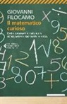 Giovanni Filocamo, V. Mai - Il matematico curioso. Dalla geometria del calcio all'algoritmo dei tacchi a spillo