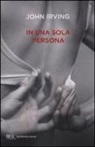 John Irving - In una sola persona