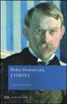Fëdor Dostoevskij, L. Salmon - L'idiota