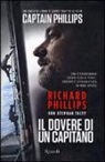 Richard Phillips, Stephan Talty - Il dovere di un capitano