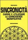 Kirby Surprise - Sincronicità. Capire e utilizzare le coincidenze significative
