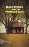 James Renner - L'uomo di Primrose Lane
