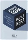 Jennifer Egan - Scatola nera