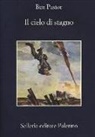 Ben Pastor - Il cielo di stagno
