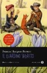 Frances H. Burnett, Frances Hodgson Burnett, G. Manna - Il giardino segreto