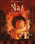 Rébecca Dautremer - Nat e il segreto di Eleonora