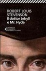Robert L. Stevenson, Robert Louis Stevenson - Il dottor Jekyll e mr. Hyde