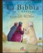 Silvia Zanconato, A. Ascenso, Abigail Ascenso - La Bibbia per i ragazzi