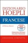 Florence Bouvier - Dizionario di francese. Francese-italiano, italiano-francese. Ediz. compatta