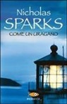 Nicholas Sparks - Come un uragano