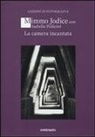 Mimmo Jodice, Isabella Pedicini - La camera incantata