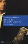 Alexandre Dumas - Il conte di Montecristo