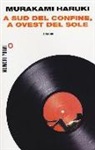 Haruki Murakami - A sud del confine, a ovest del sole