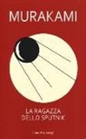 Haruki Murakami - La ragazza dello Sputnik
