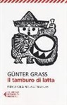 Günter Grass - Il tamburo di latta