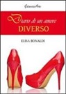 Elisa Bonaldi - Diario di un amore diverso