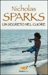 Nicholas Sparks - Un segreto nel cuore