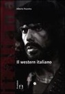 Alberto Pezzotta - Il western italiano