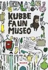 Johnsen Kanstad - Kubbe fa un museo