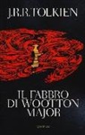 John Ronald Reuel Tolkien, P. D. Baynes, L. Gammarelli, Lorenzo Gammarelli - Il fabbro di Wooton Major