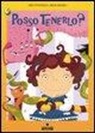 Irene Bedino, Erica Pontalti - Posso tenerlo?