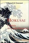 Edmond De Goncourt - Hokusai. Il pittore del mondo fluttuante