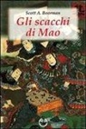 Scott A. Boorman, A. Boorman Scott, R. Tresoldi - Gli scacchi di Mao. Il wei-ch'i e la strategia rivoluzionaria cinese