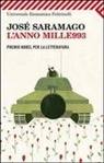 José Saramago, D. Corradini Broussard - L' anno mille993